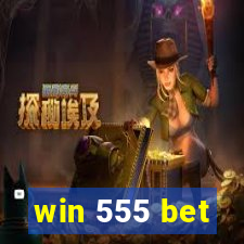win 555 bet